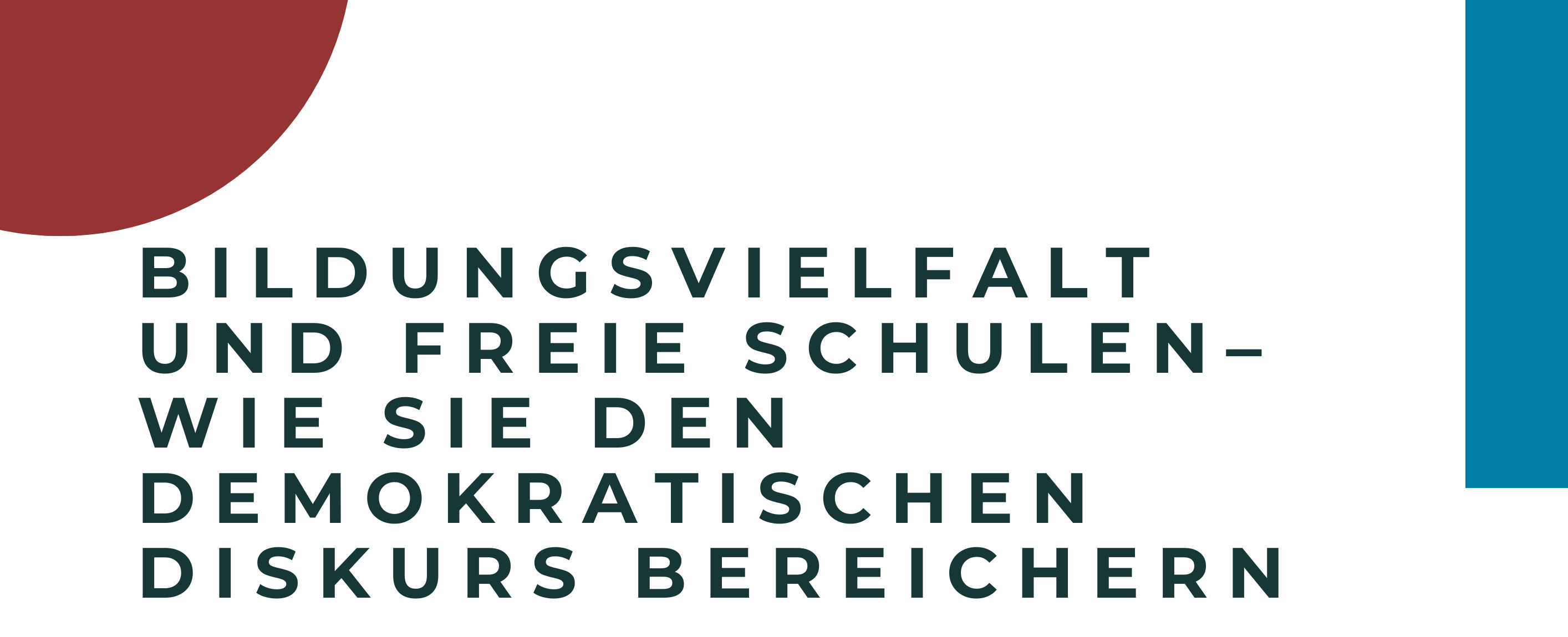 Bildungsvielfalt und Freie Schulen – Wie sie den demokratischen Diskurs bereichern